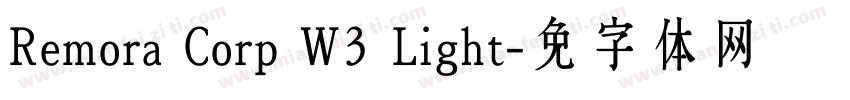 Remora Corp W3 Light字体转换